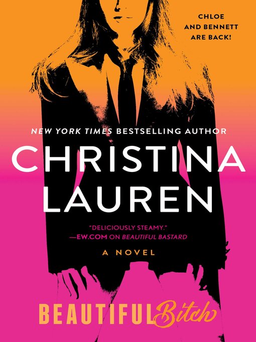 Title details for Beautiful Bitch by Christina Lauren - Available